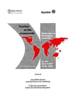 Tourism at the Crossroads - Challenges to Developing Countries